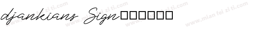 djankians Sign字体转换